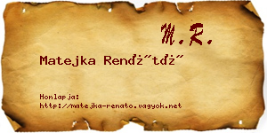 Matejka Renátó névjegykártya
